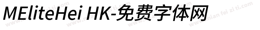 MEliteHei HK字体转换